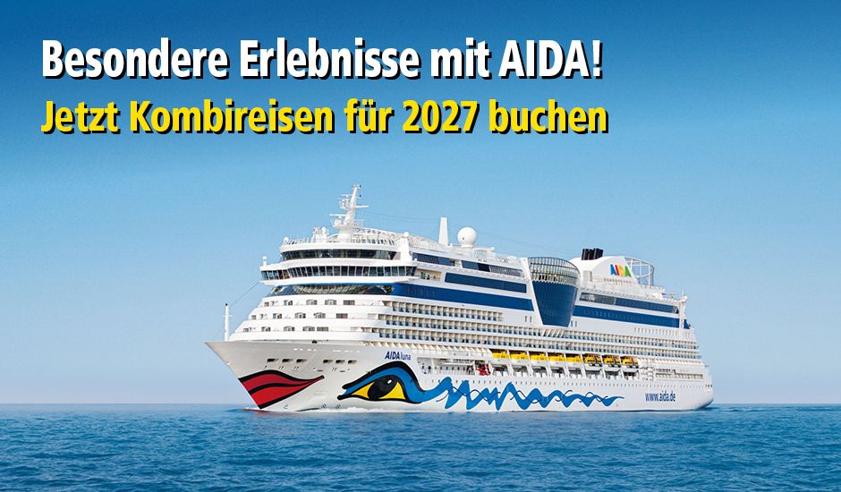 AIDA Kombireisen 2027